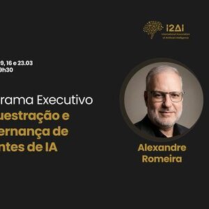Programa Executivo em Orquestração e Governança de Agentes de IA